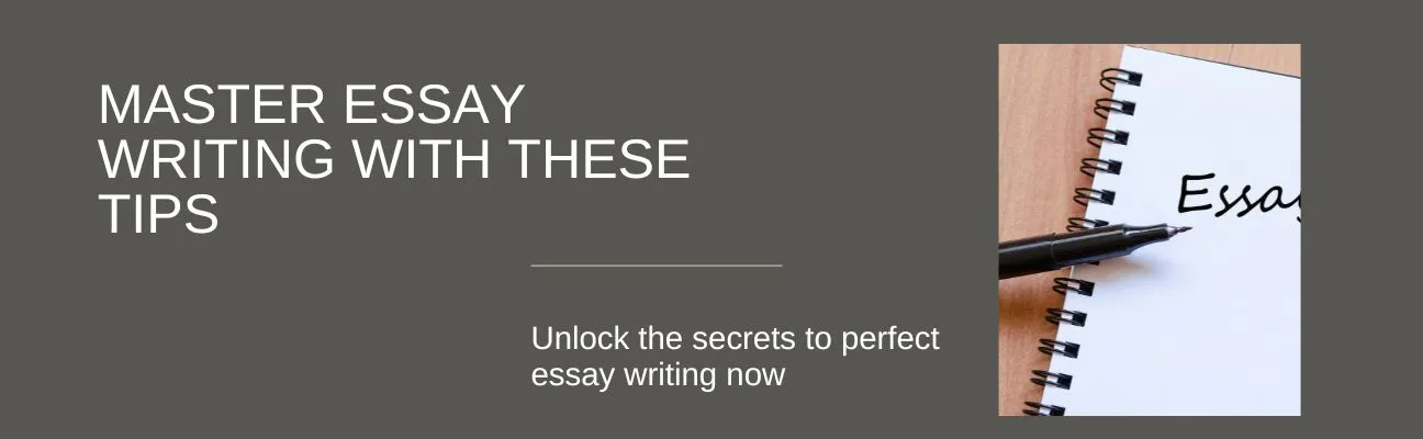 Mastering Essay Writing