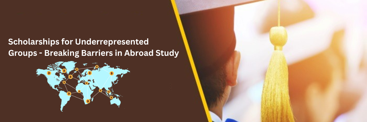 banner Scholarships for Underrepresented Groups - Breaking Barriers in Abroad Study