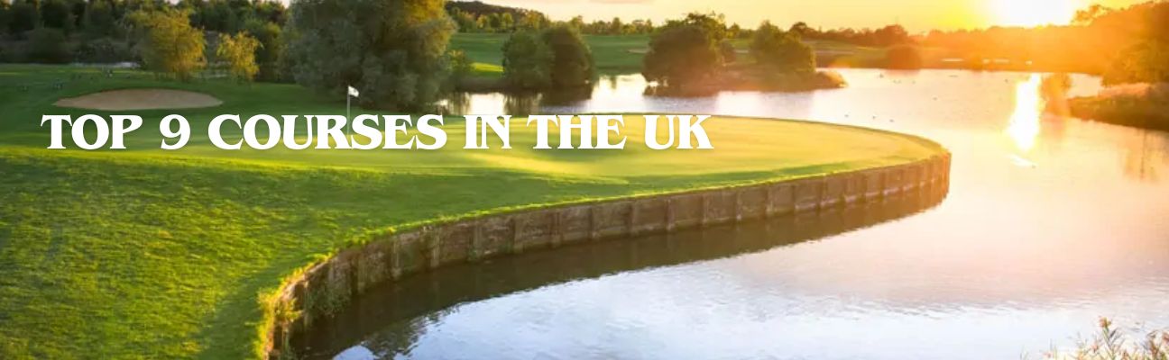 banner Top 9 Courses in the UK