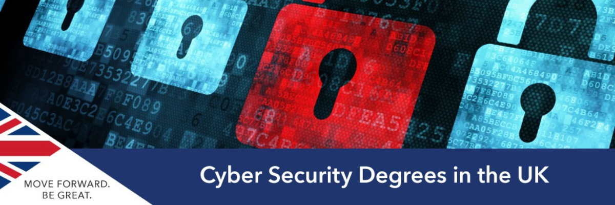 United Kingdom Universities to Achieve Cyber Security Degrees for Students