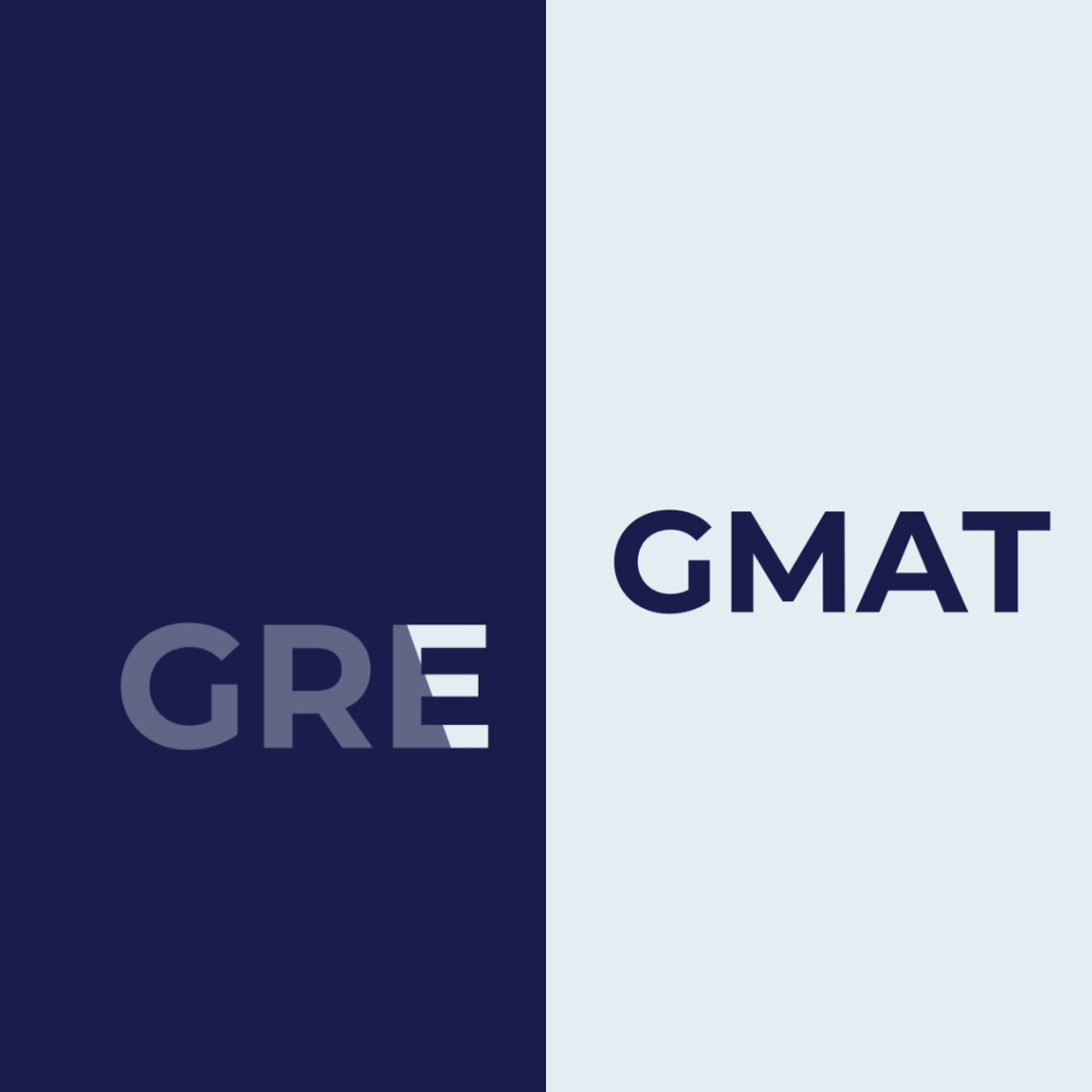 GRE and GMAT