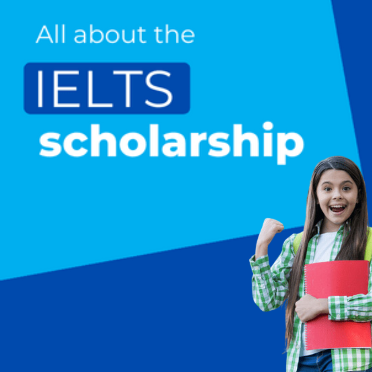 IELTS Score to Secure Scholarships