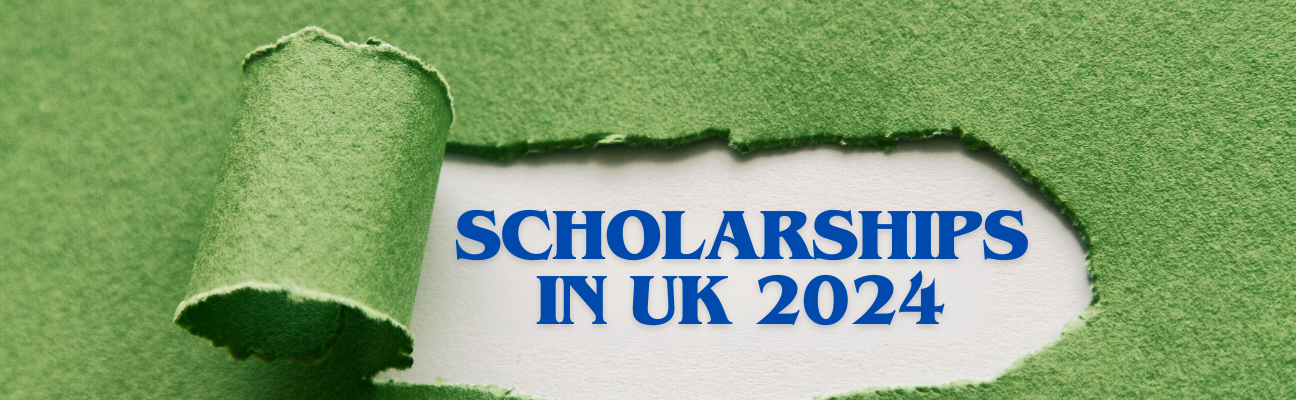 banner Scholarships in UK 2024: Complete Guide