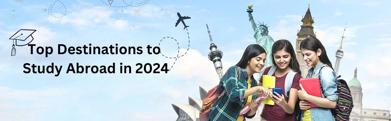 Study Abroad Destination in 2024
