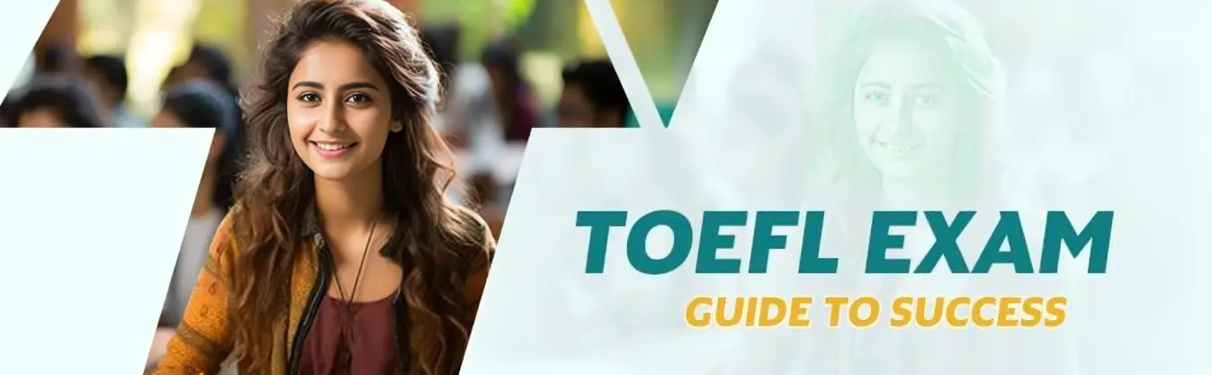 banner Your Key to Global Education with TOEFL 2024
