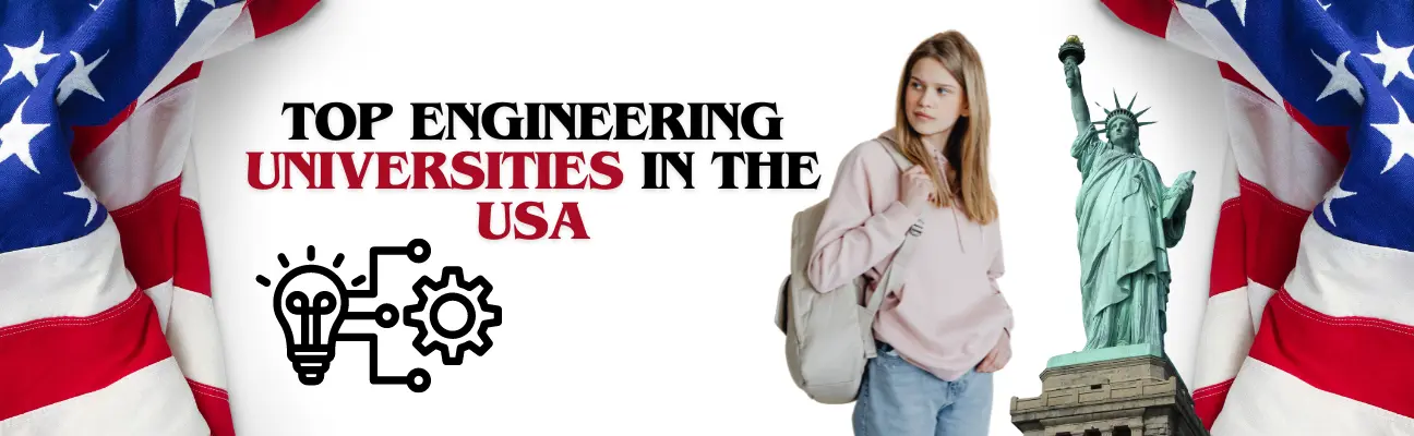 banner Top Engineering Universities in the USA: Igniting Innovation and Excellence