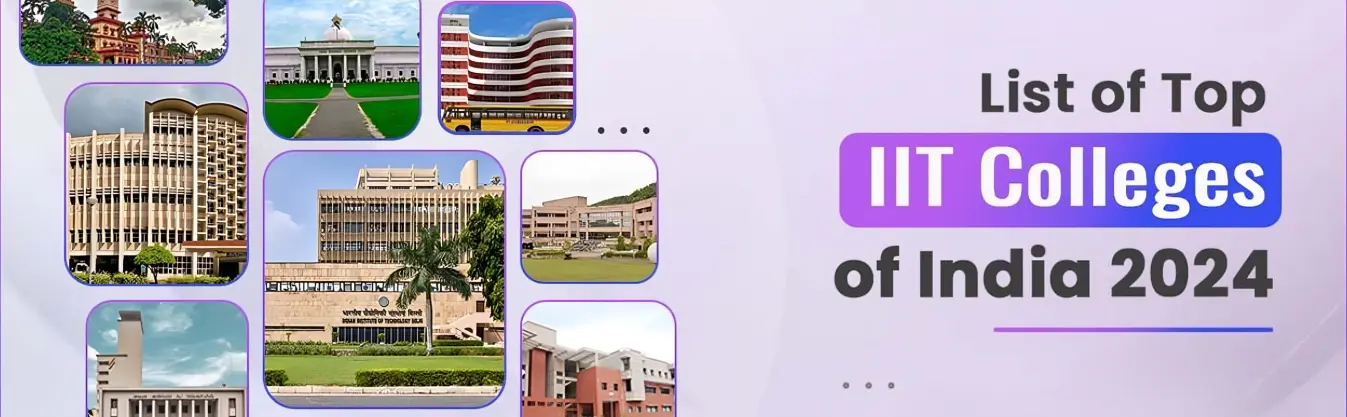 banner Indian Institutes of Technology (IITs): Rankings & Courses