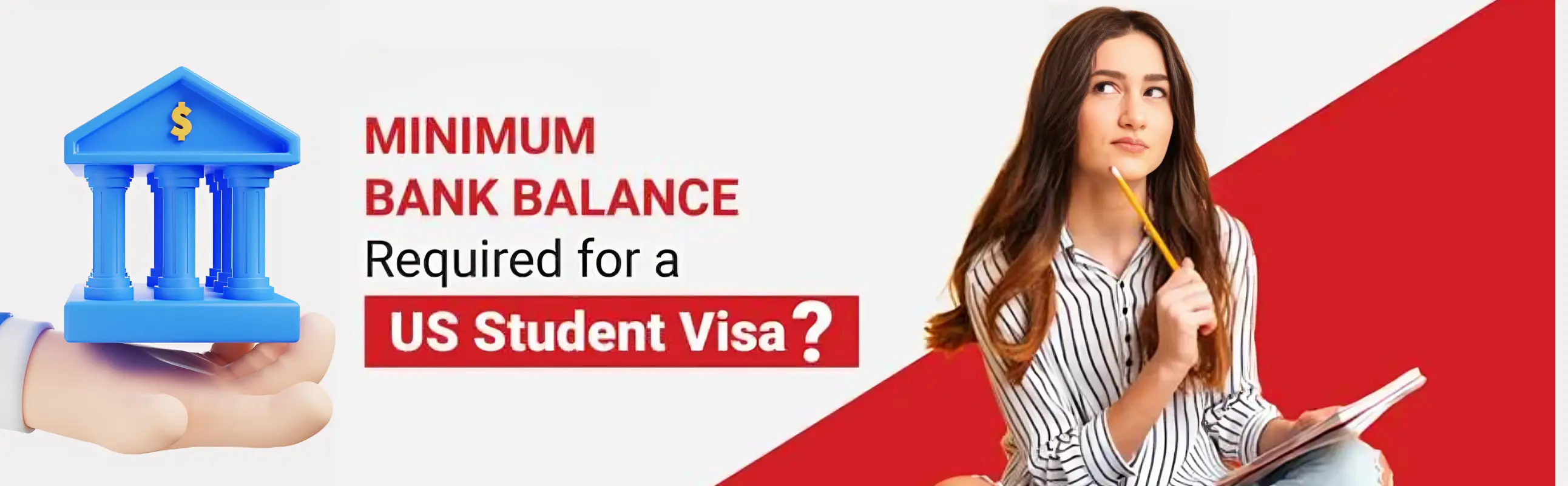 banner How Much Bank Balance for USA Student Visa? - Find Out Now!