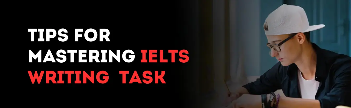 banner Mastering IELTS Writing in 2024: Top Tips and Strategies