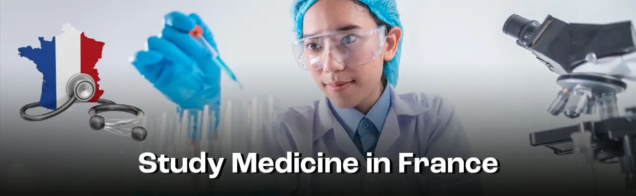 banner Study Medicine in France: A Gateway to a Fulfilling Medical Career in Europe