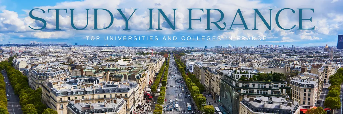 banner Explore Top Universities and Colleges in France