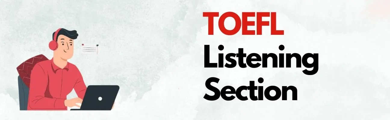 TOEFL Listening Section
