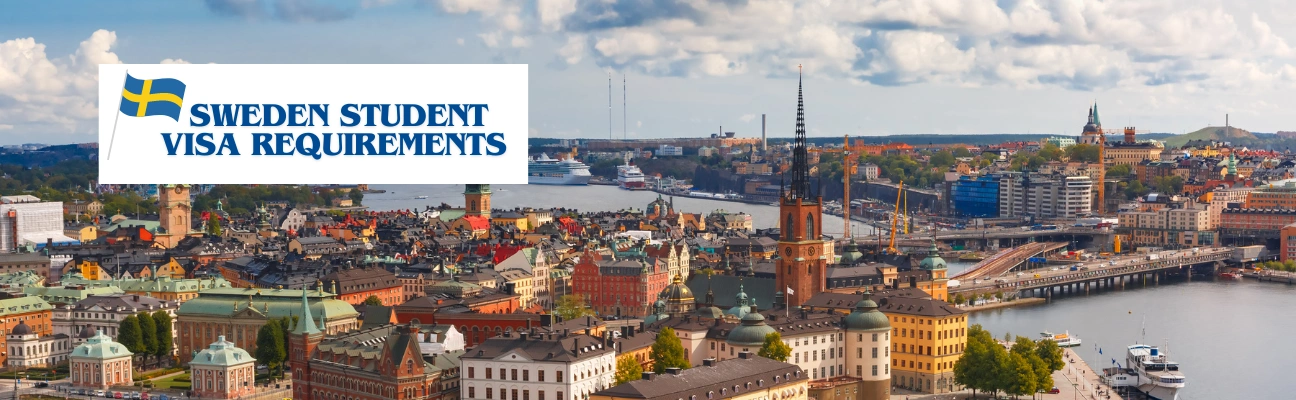 Sweden Student Visa Requirements